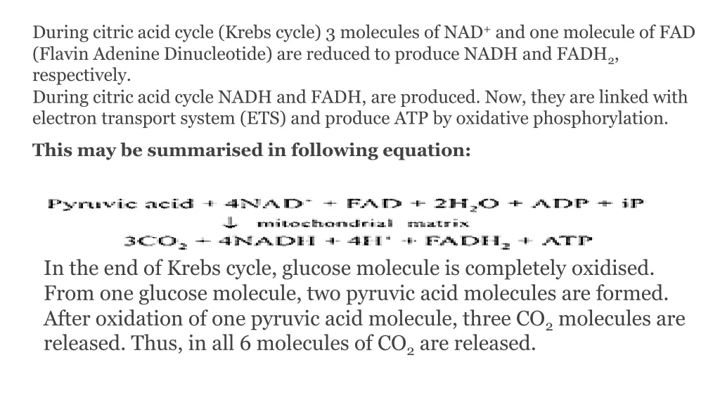 during citric acid cycle krebs cycle 3 molecules