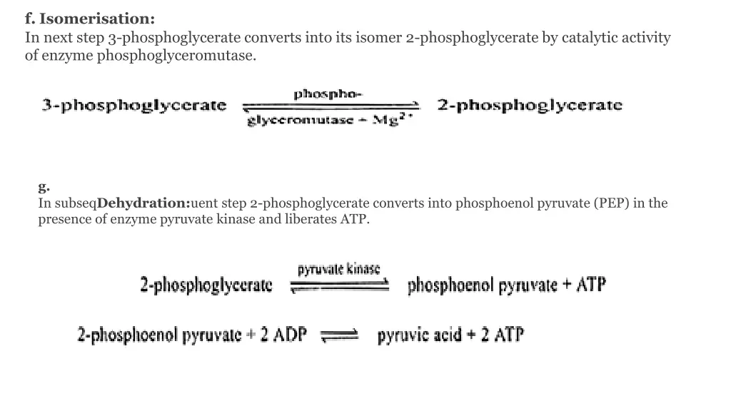 f isomerisation in next step 3 phosphoglycerate