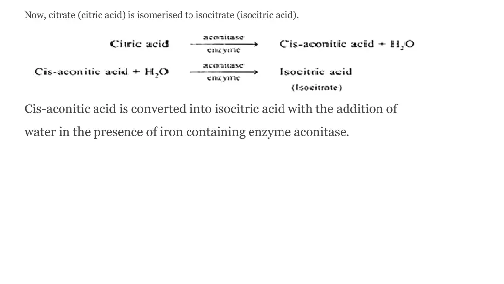 now citrate citric acid is isomerised