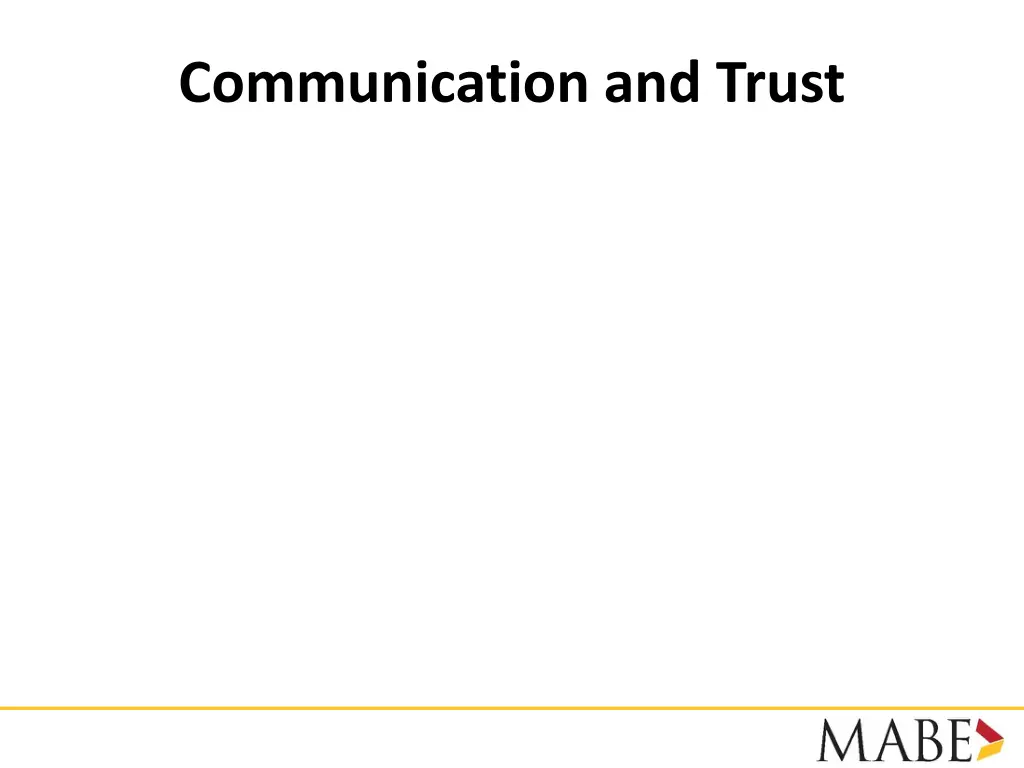 communication and trust