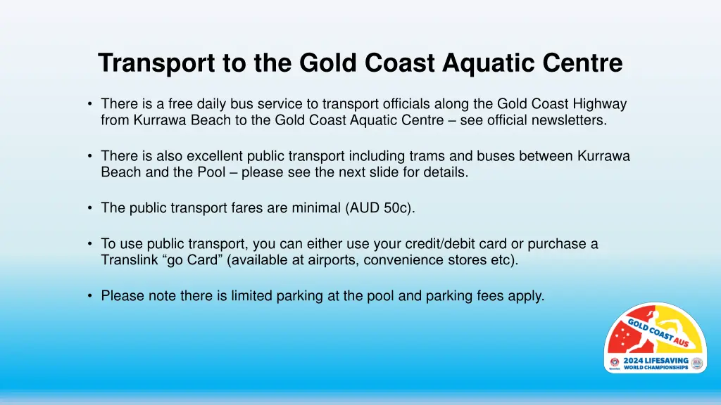 transport to the gold coast aquatic centre