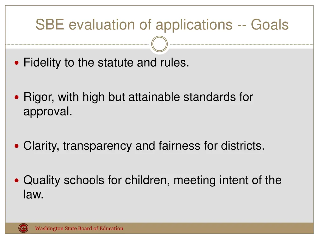 sbe evaluation of applications goals