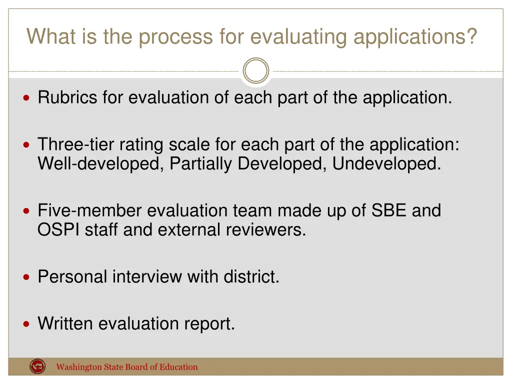 what is the process for evaluating applications