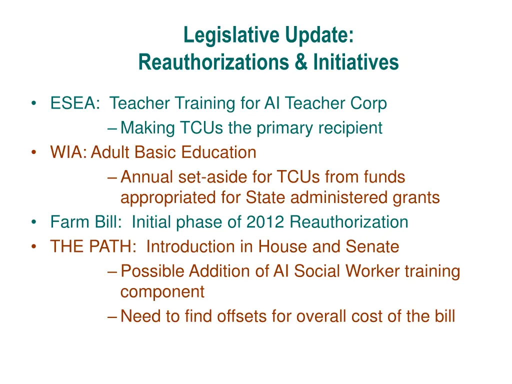 legislative update reauthorizations initiatives