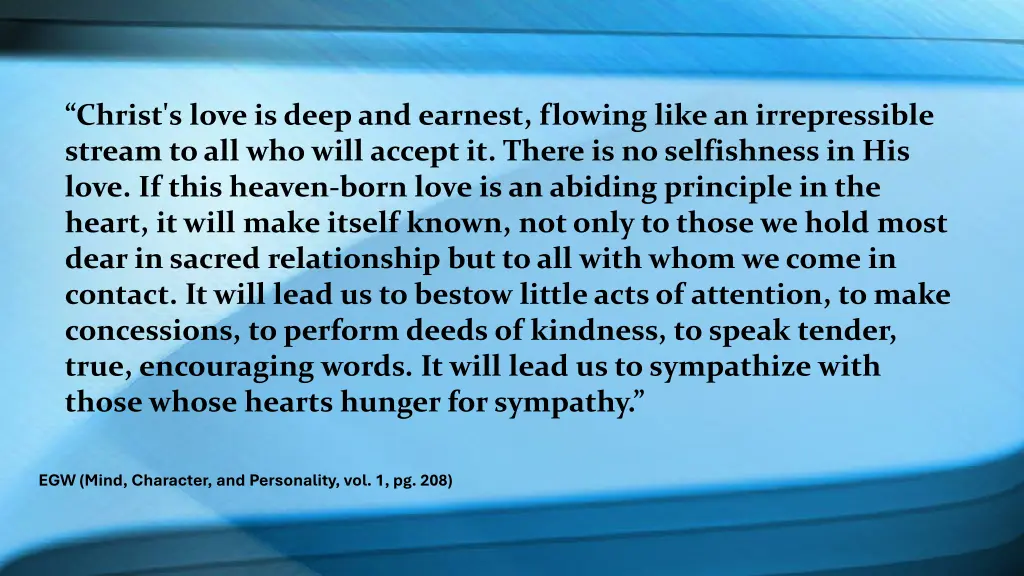 christ s love is deep and earnest flowing like