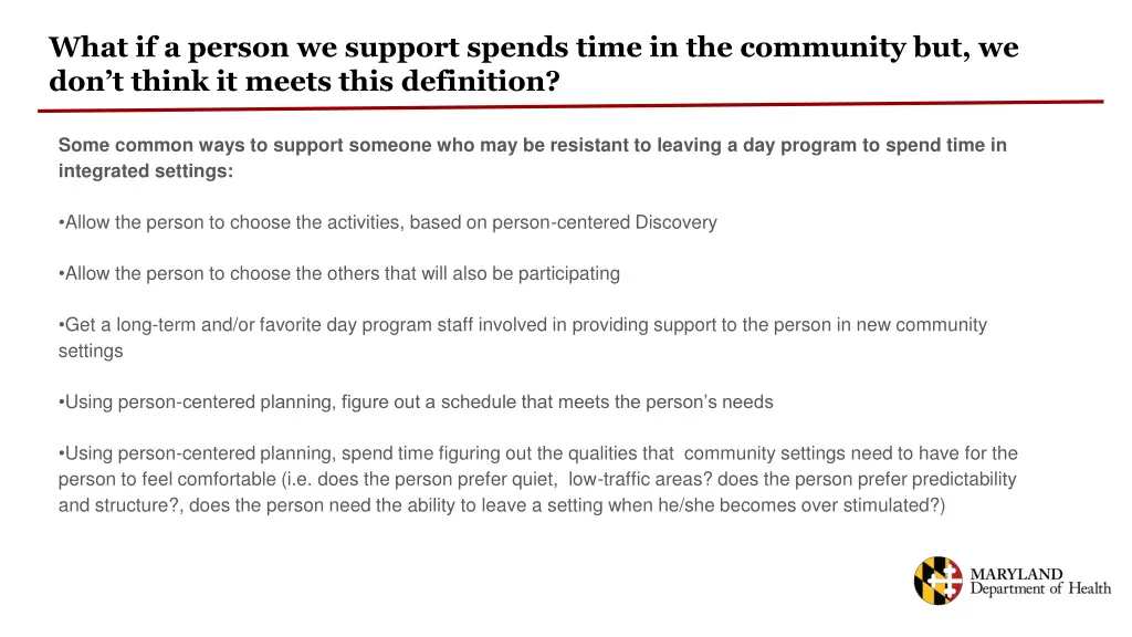what if a person we support spends time