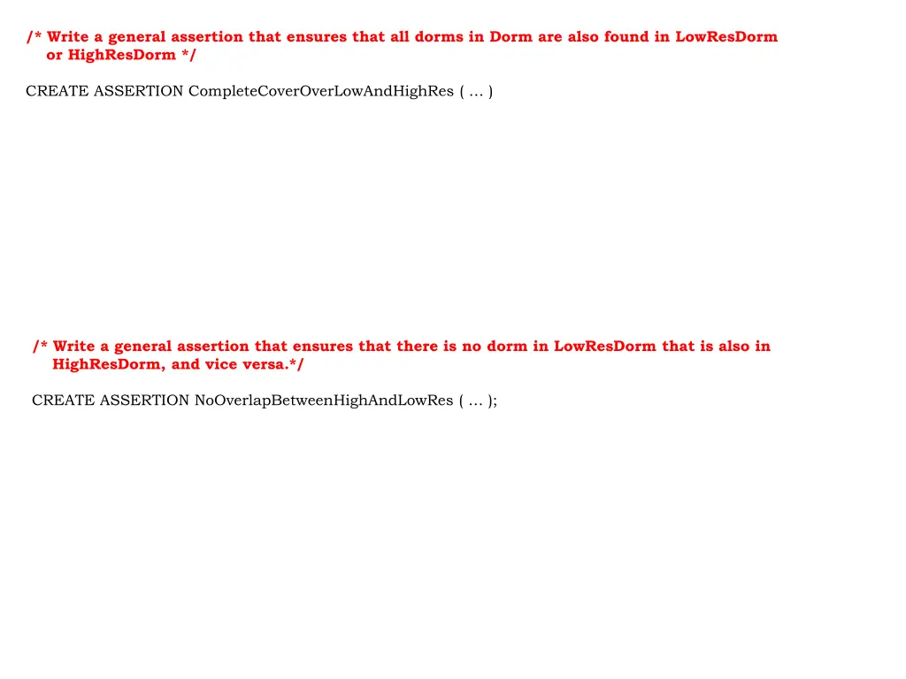 write a general assertion that ensures that