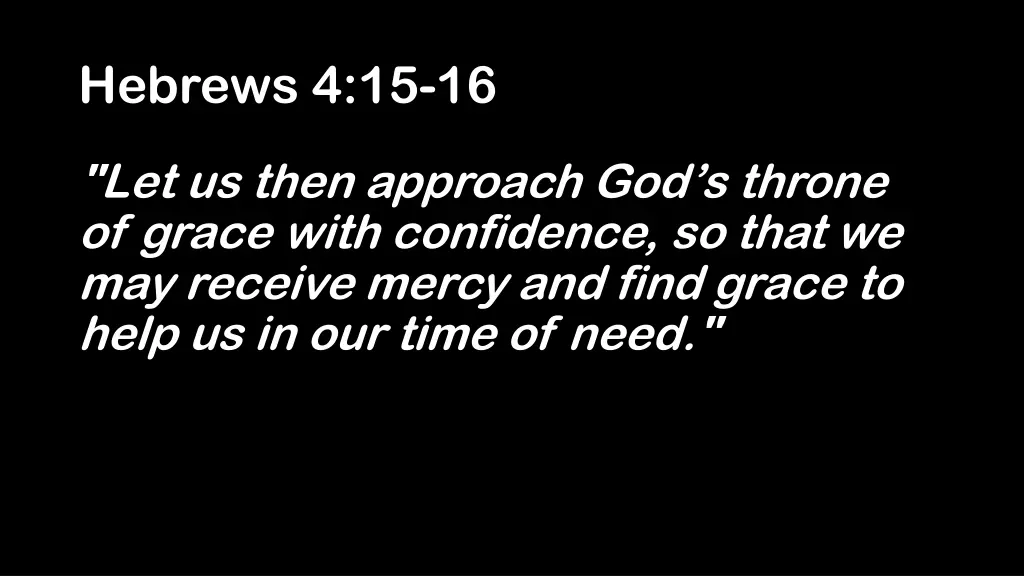 hebrews 4 15 16 1