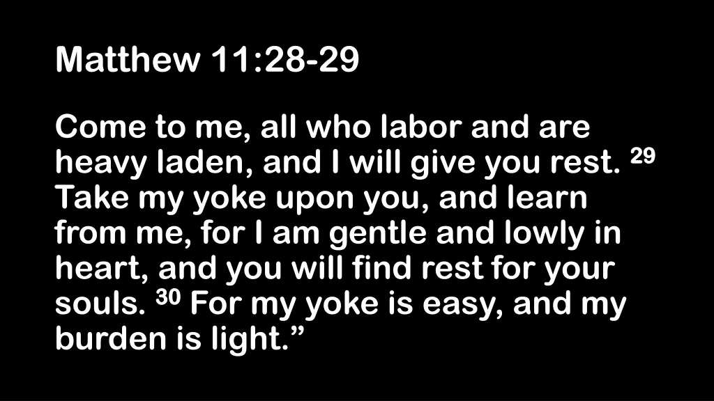 matthew 11 28 29