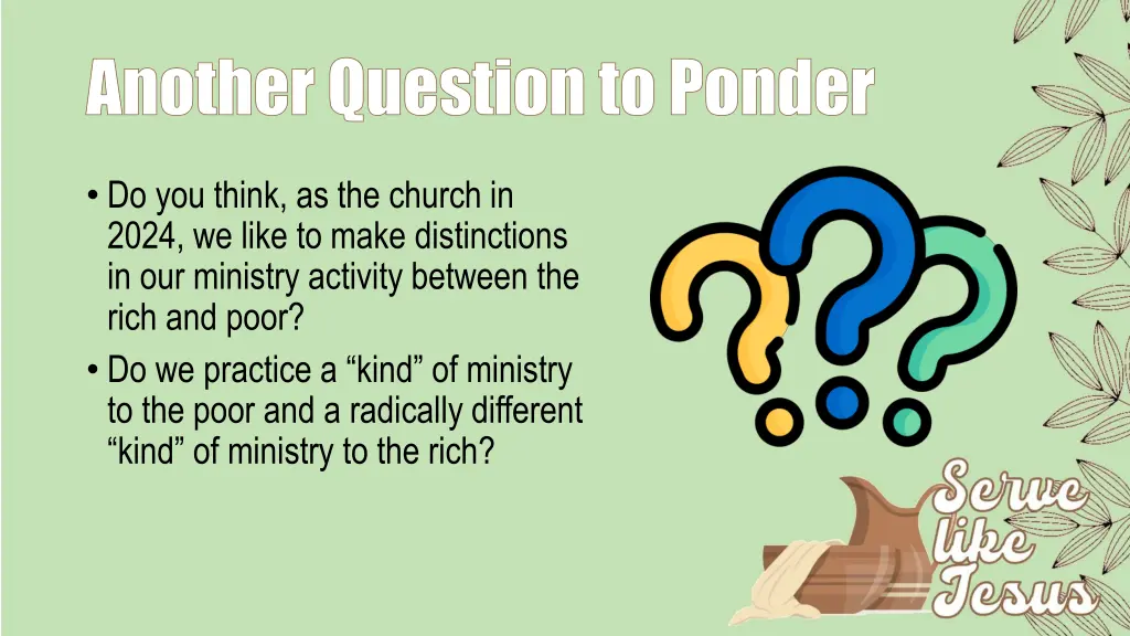 another question to ponder