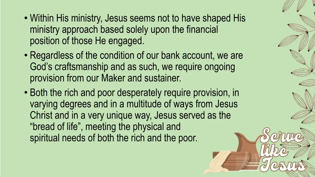 within his ministry jesus seems not to have