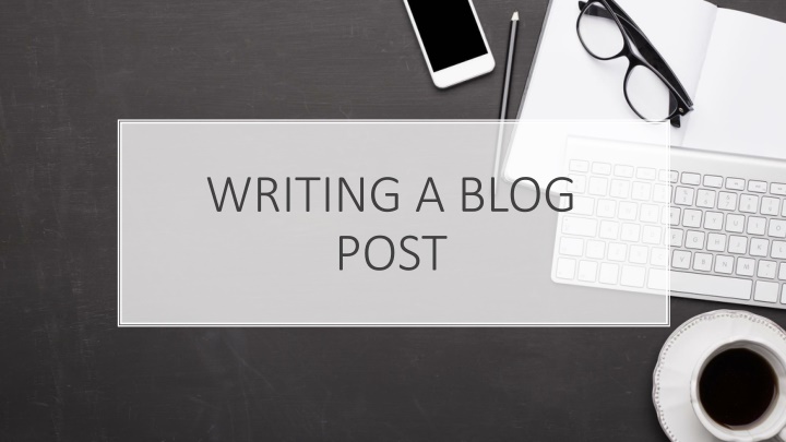 writing a blog post