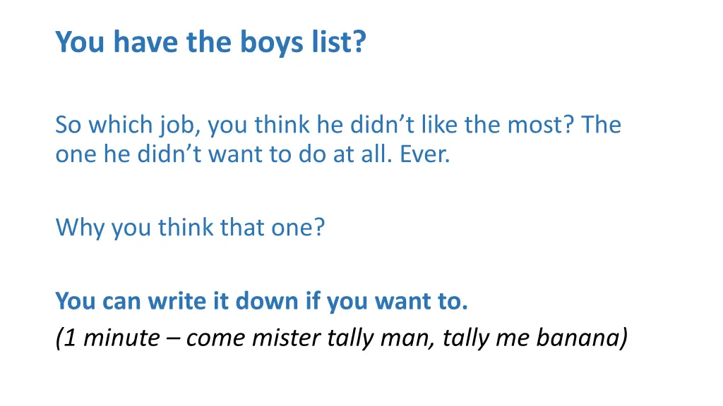 you have the boys list