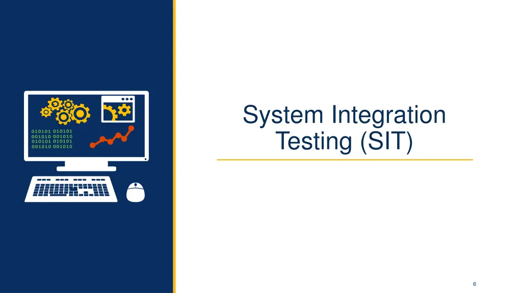 system integration testing sit