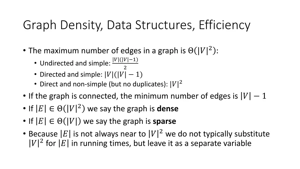 graph density data structures efficiency