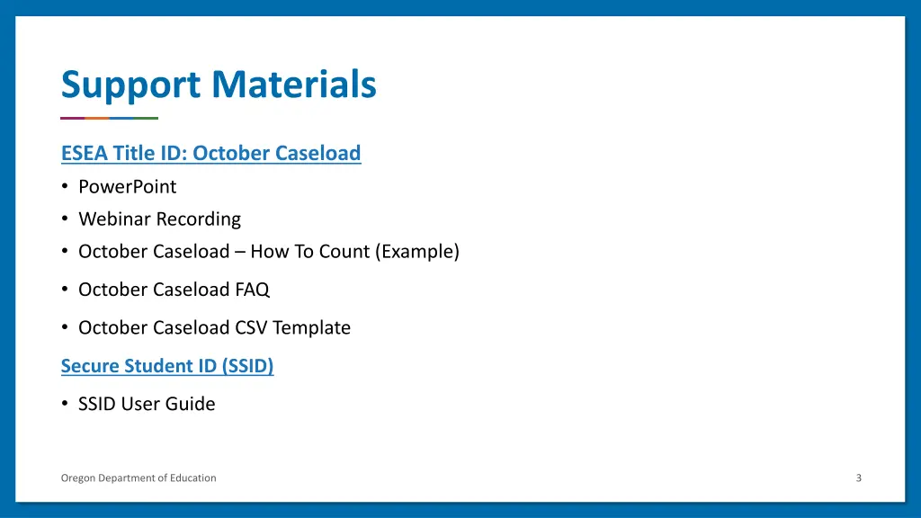 support materials