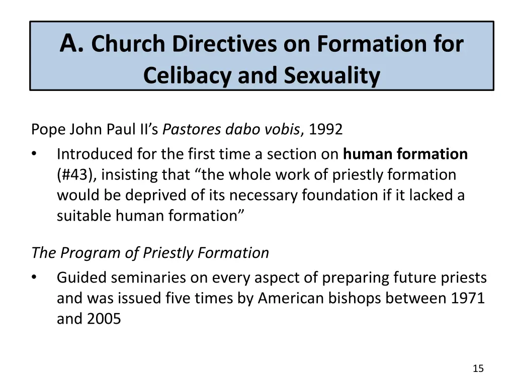 a church directives on formation for celibacy