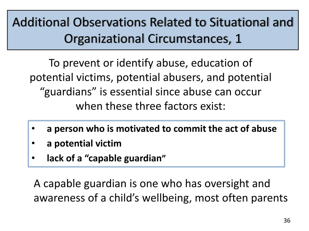 additional observations related to situational