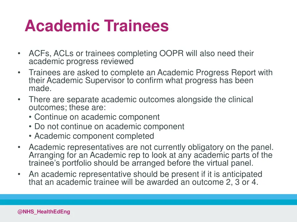 academic trainees