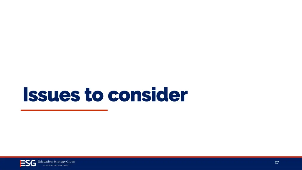 issues to consider issues to consider