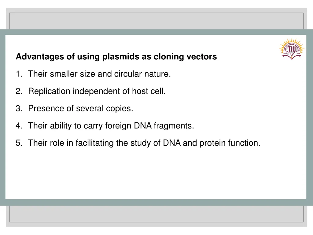 advantages of using plasmids as cloning vectors