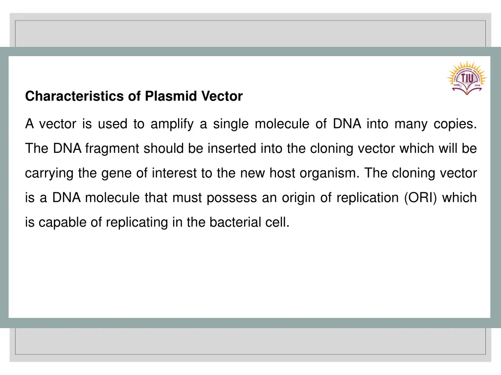 characteristics of plasmid vector
