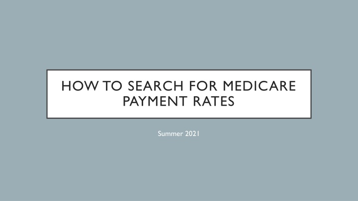 how to search for medicare payment rates