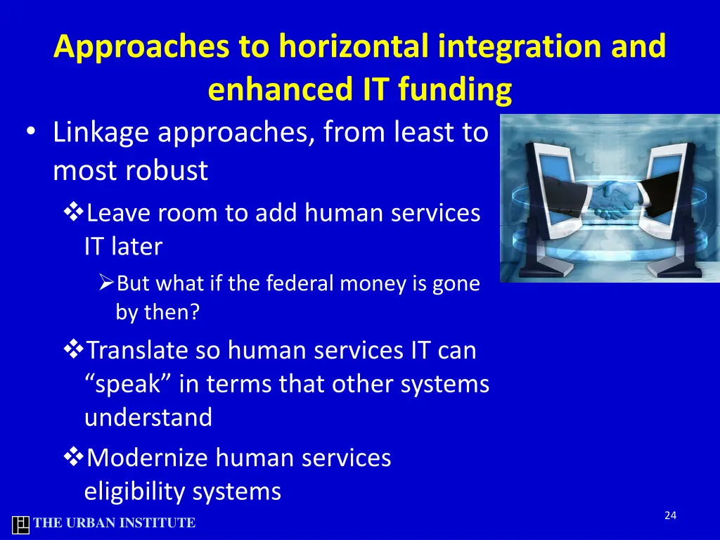 approaches to horizontal integration and enhanced