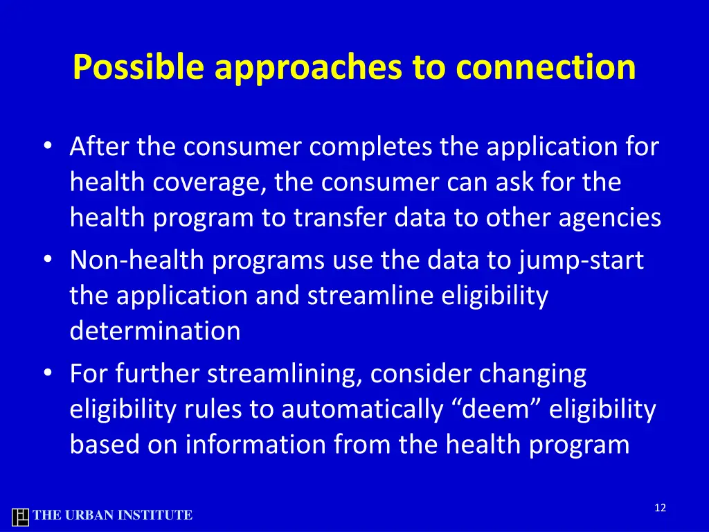 possible approaches to connection