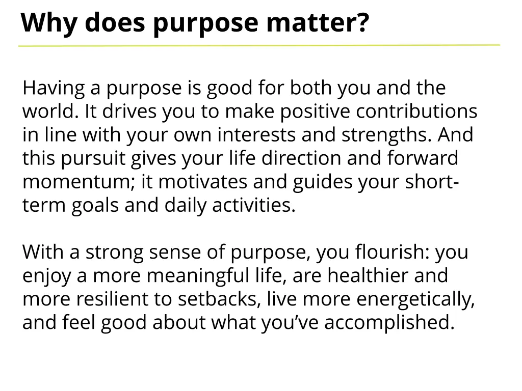 why does purpose matter