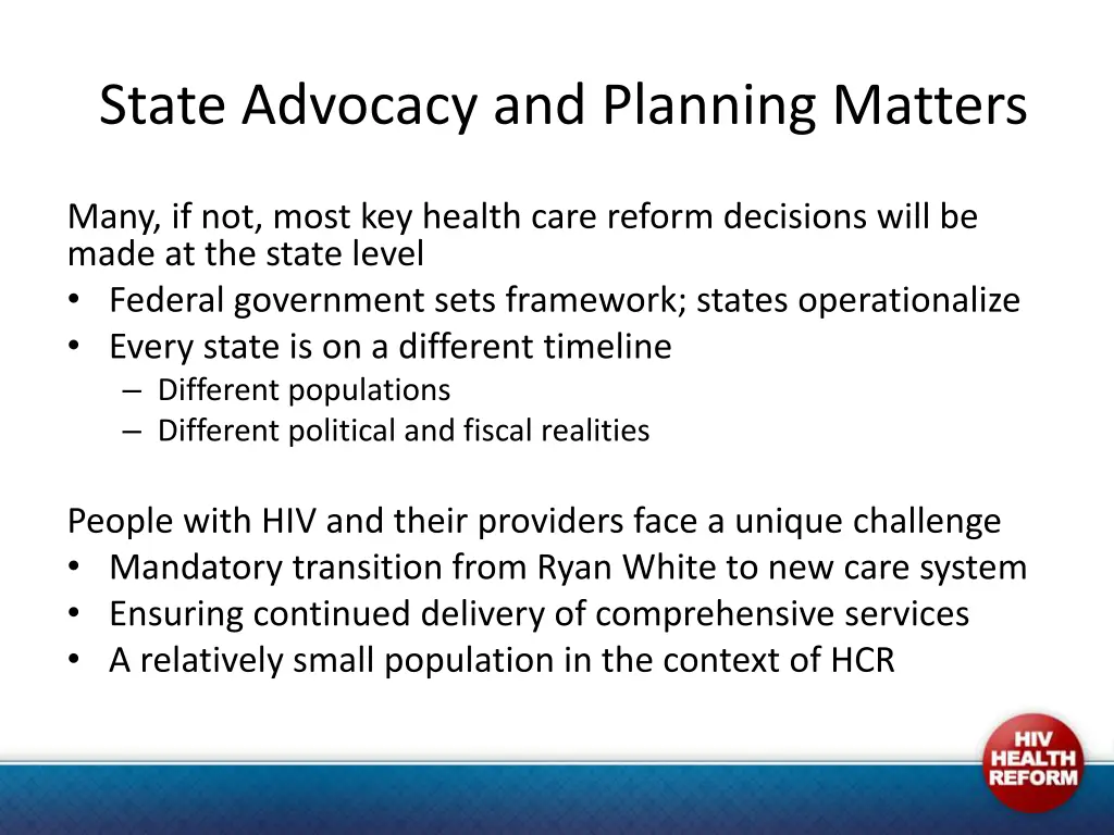 state advocacy and planning matters