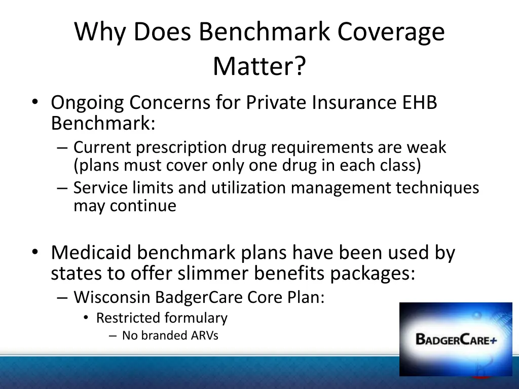 why does benchmark coverage matter ongoing