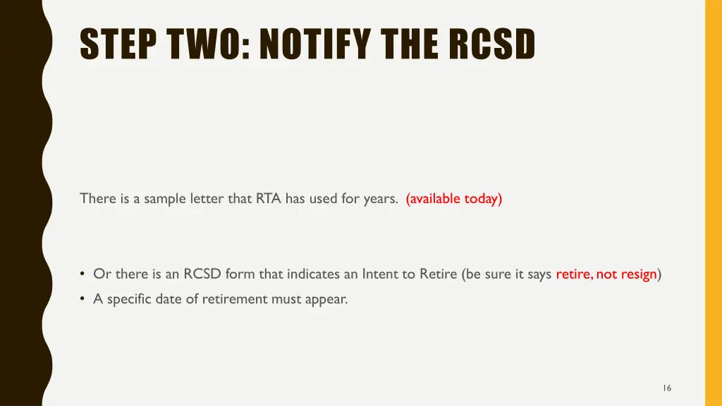 step two notify the rcsd