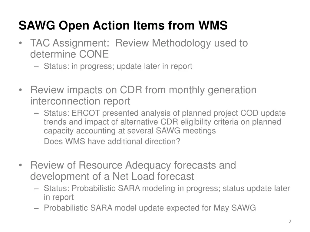 sawg open action items from wms tac assignment