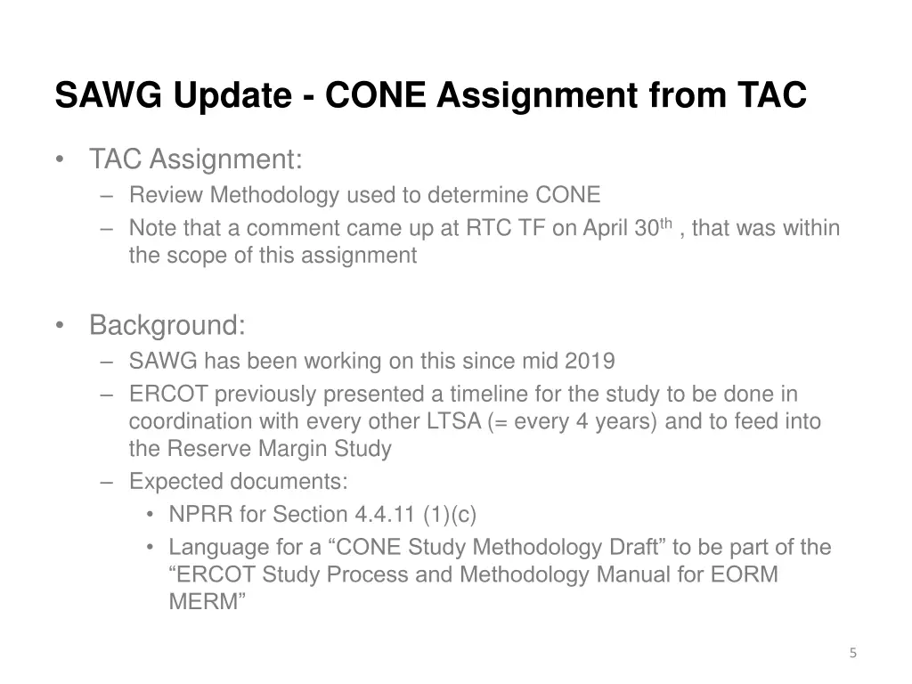 sawg update cone assignment from tac