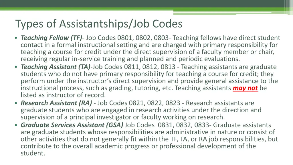 types of assistantships job codes teaching fellow