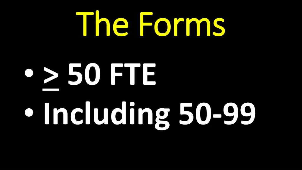 the forms the forms 50 fte including 50 99