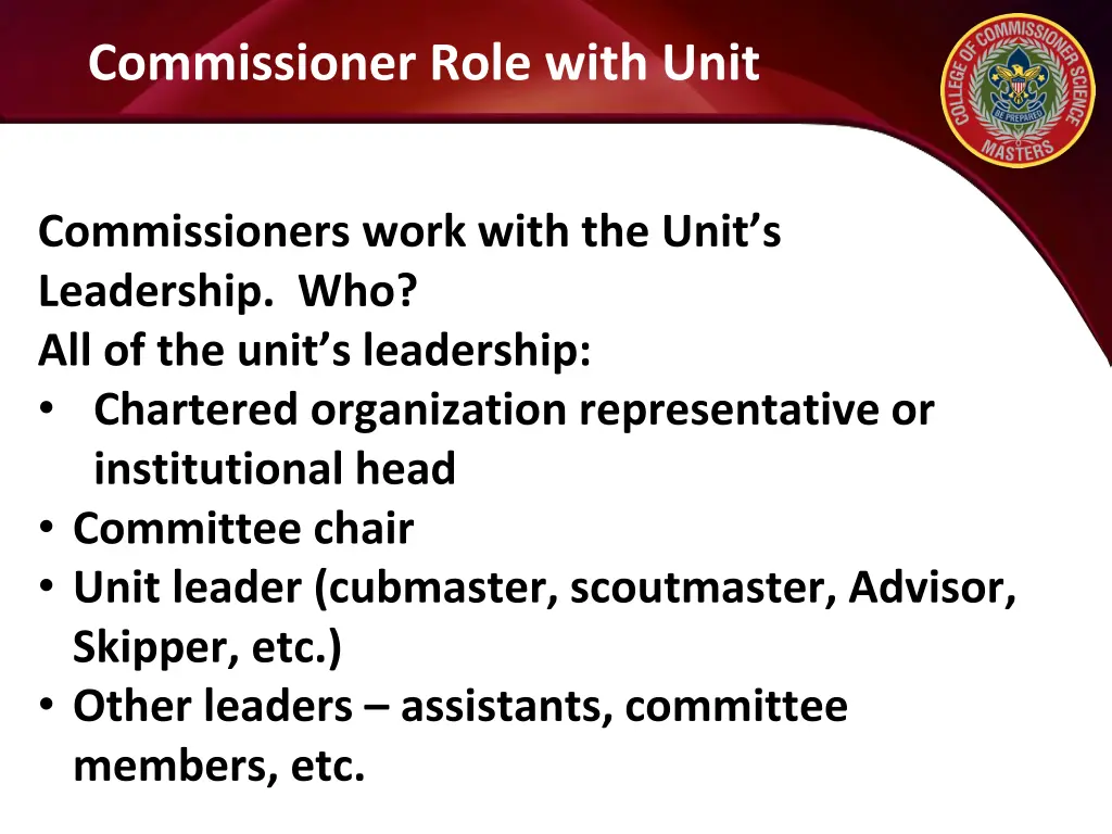 commissioner role with unit 1