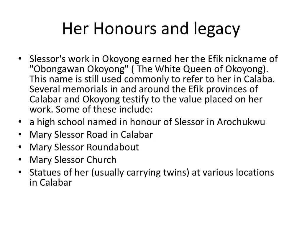 her honours and legacy