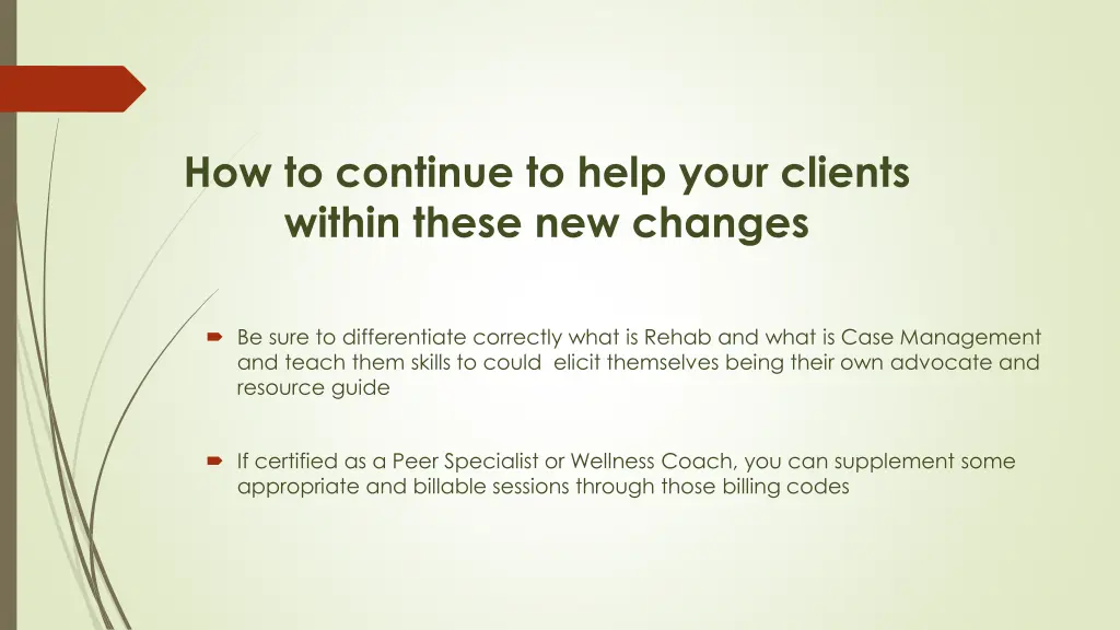 how to continue to help your clients within these