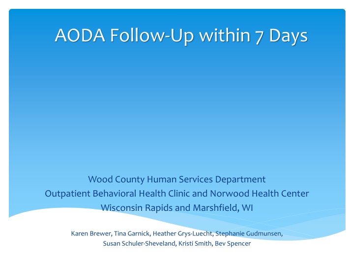 aoda follow up within 7 days