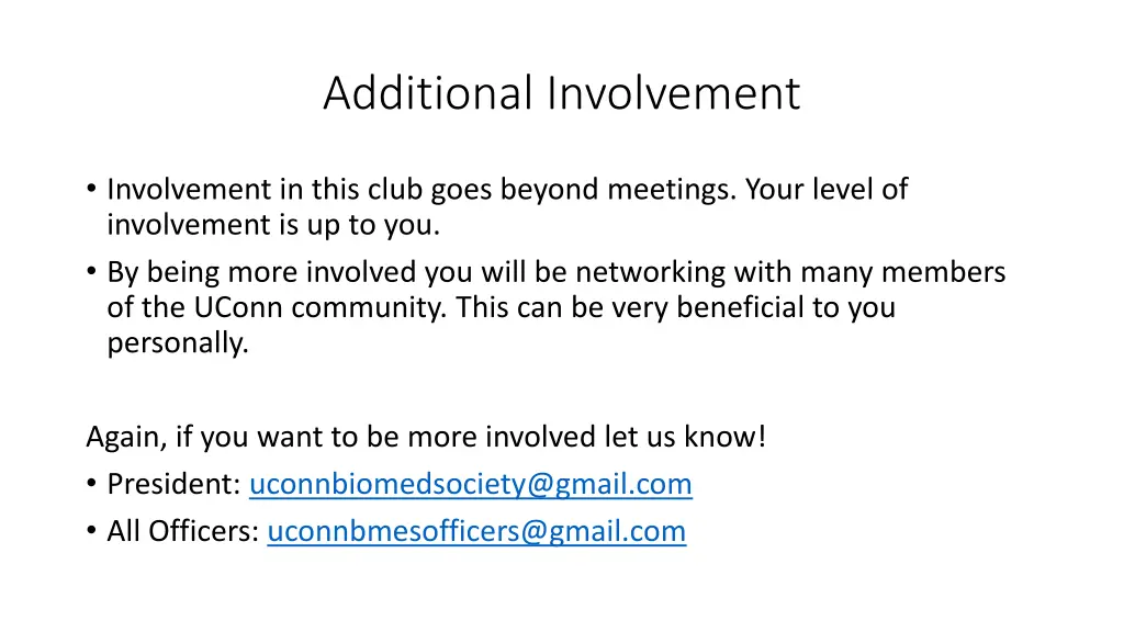 additional involvement
