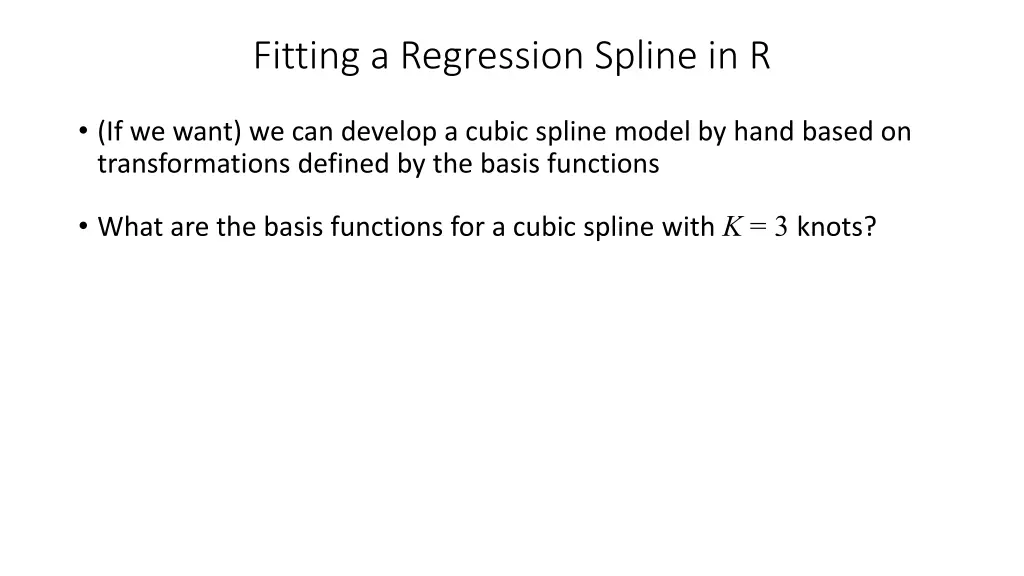 fitting a regression spline in r 2