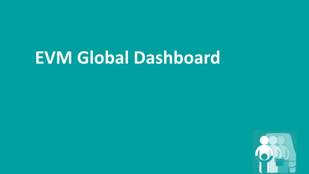 evm global dashboard