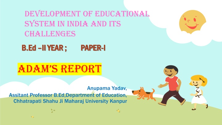 development of educational system in india