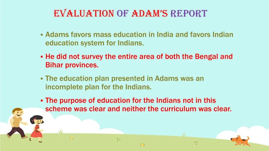 evaluation of adam s report