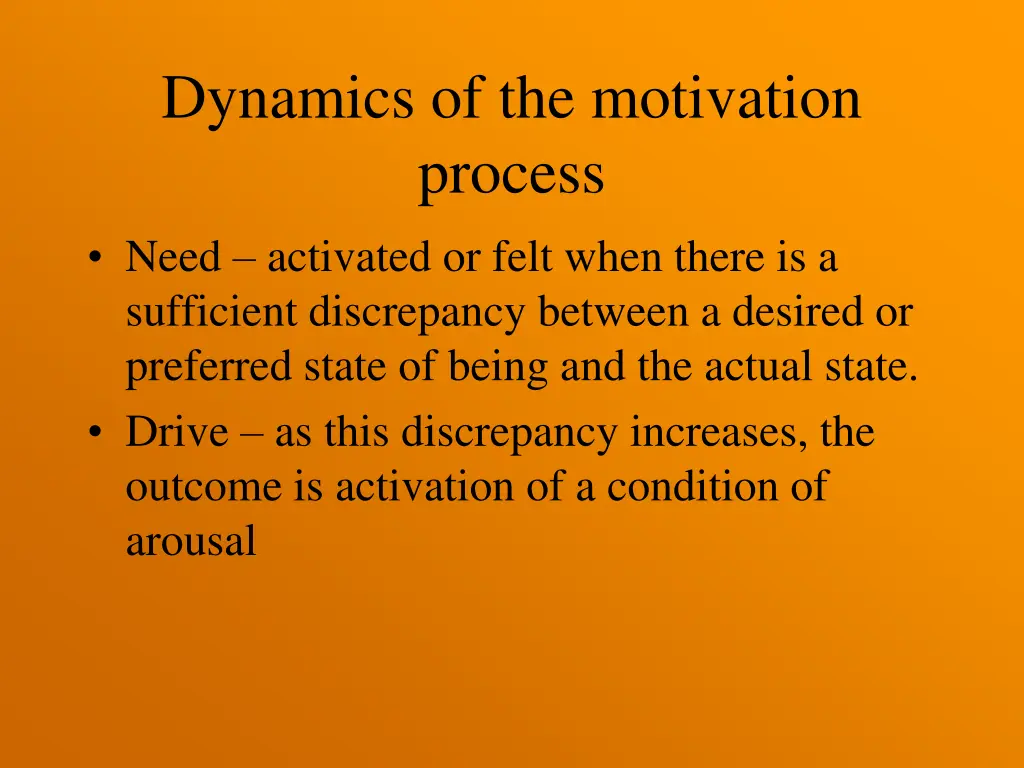dynamics of the motivation process