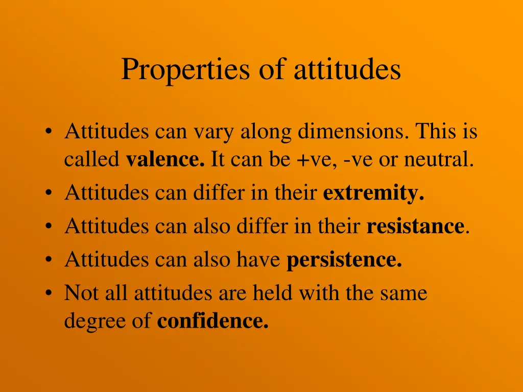 properties of attitudes