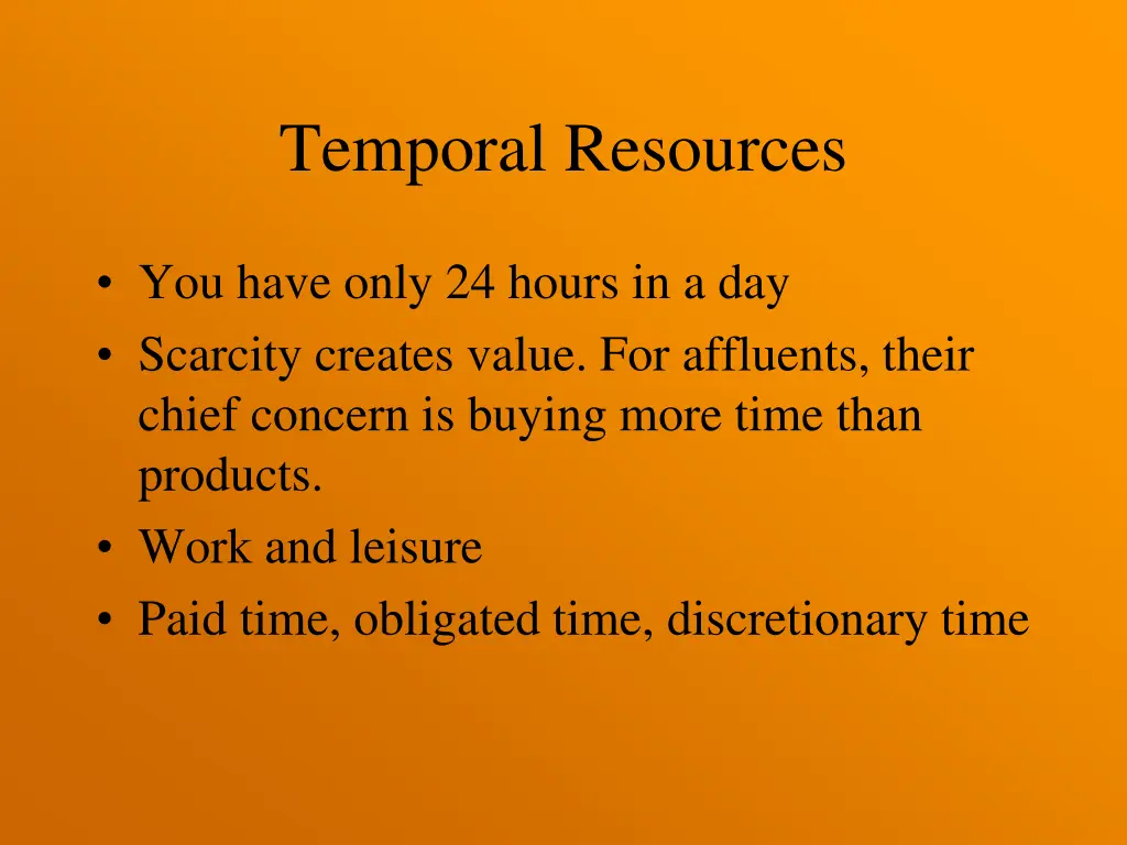 temporal resources
