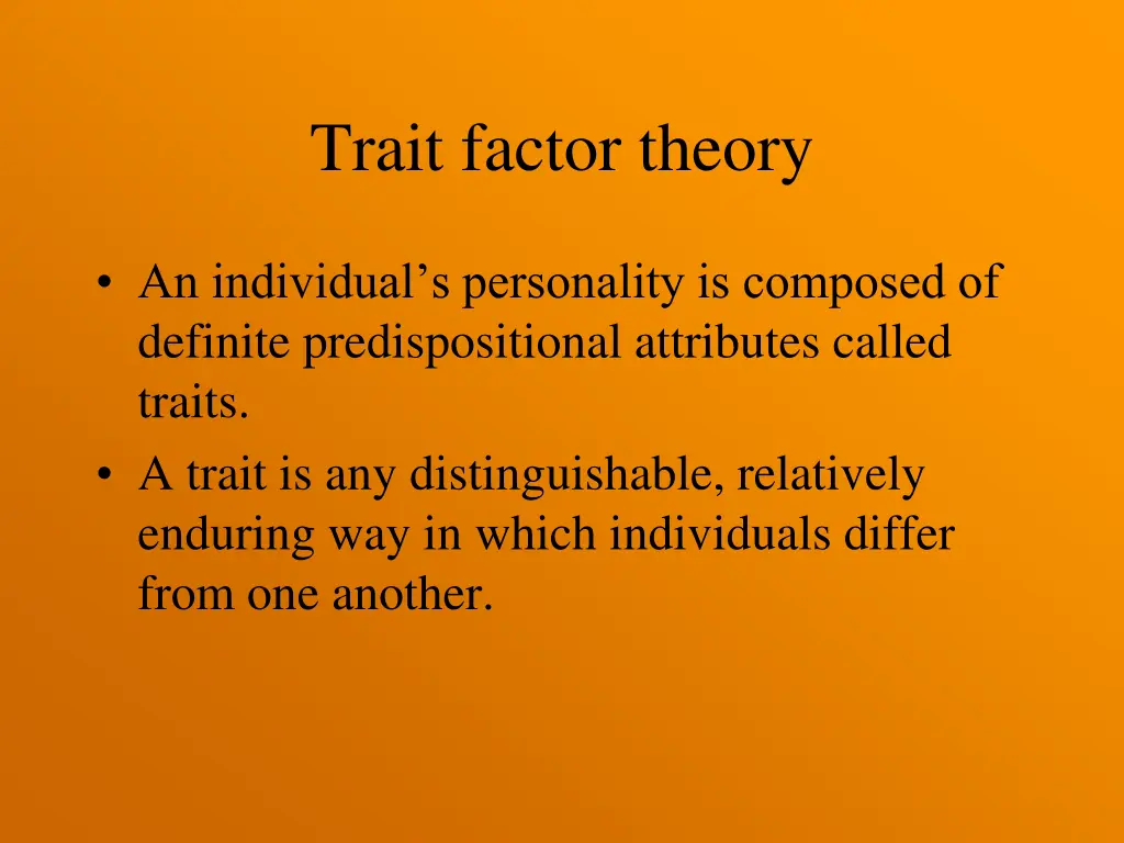 trait factor theory